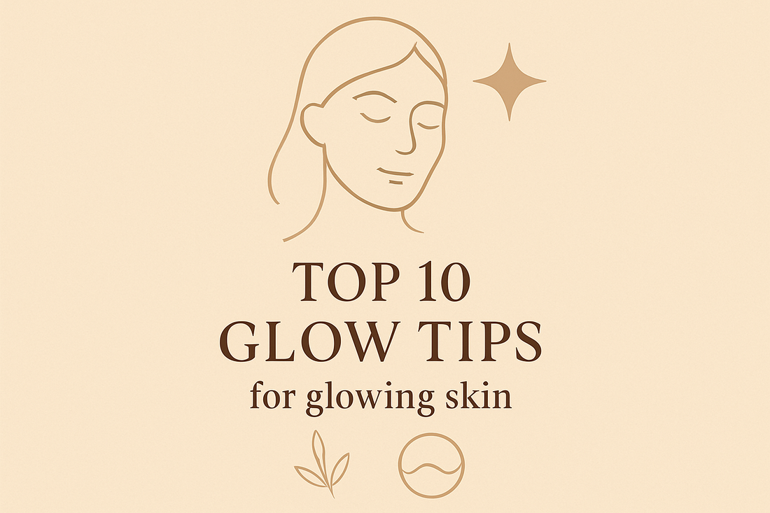 Top 10 Glow Tips for glowing skinimage