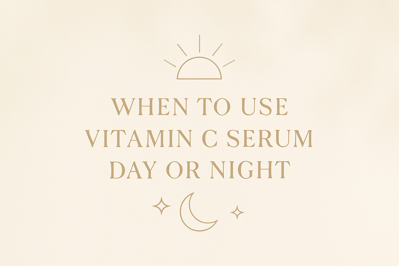 when to use vitamin c serum day or nightimage