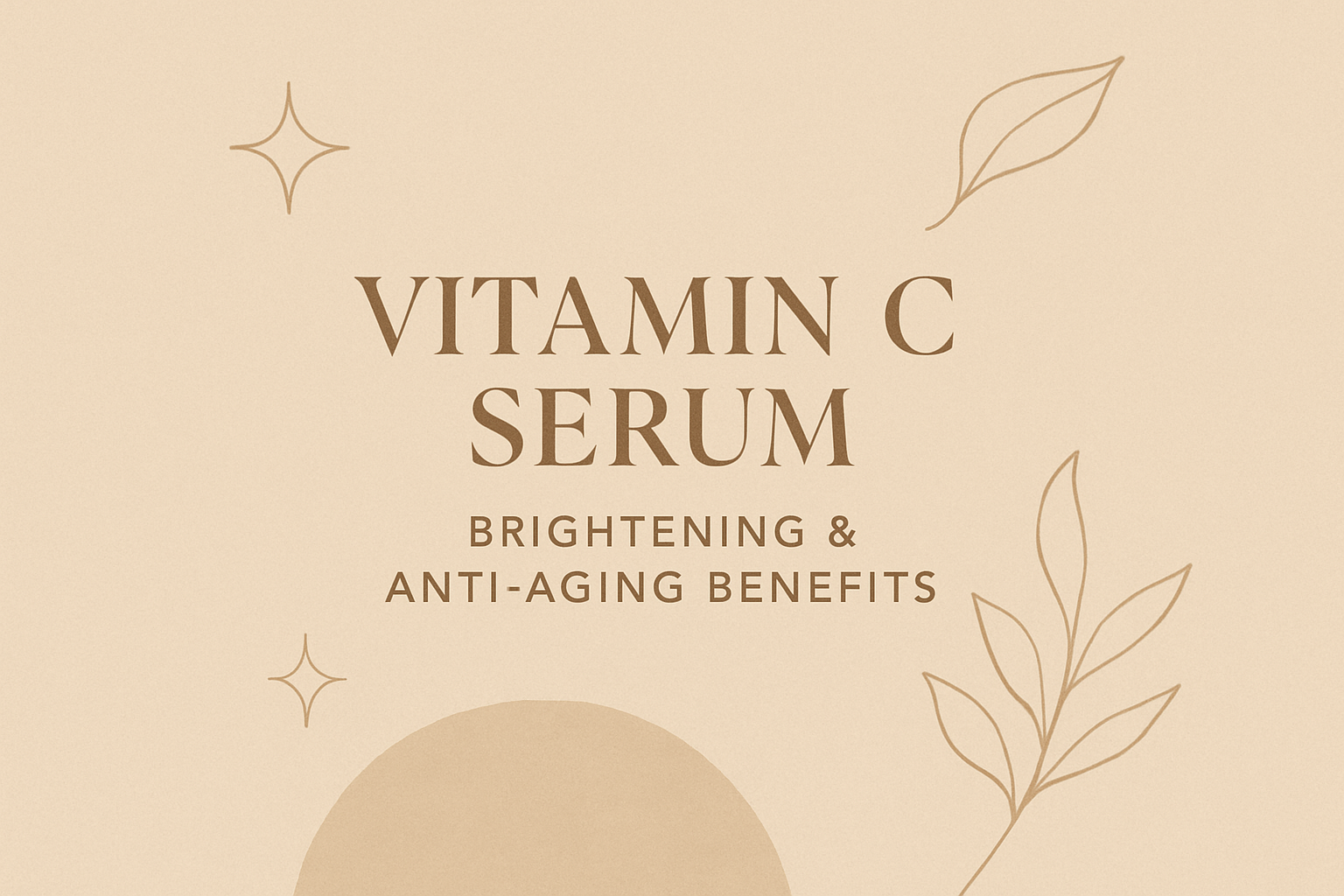 Vitamin C Serum: Brightening & Anti-Aging Benefitsimage