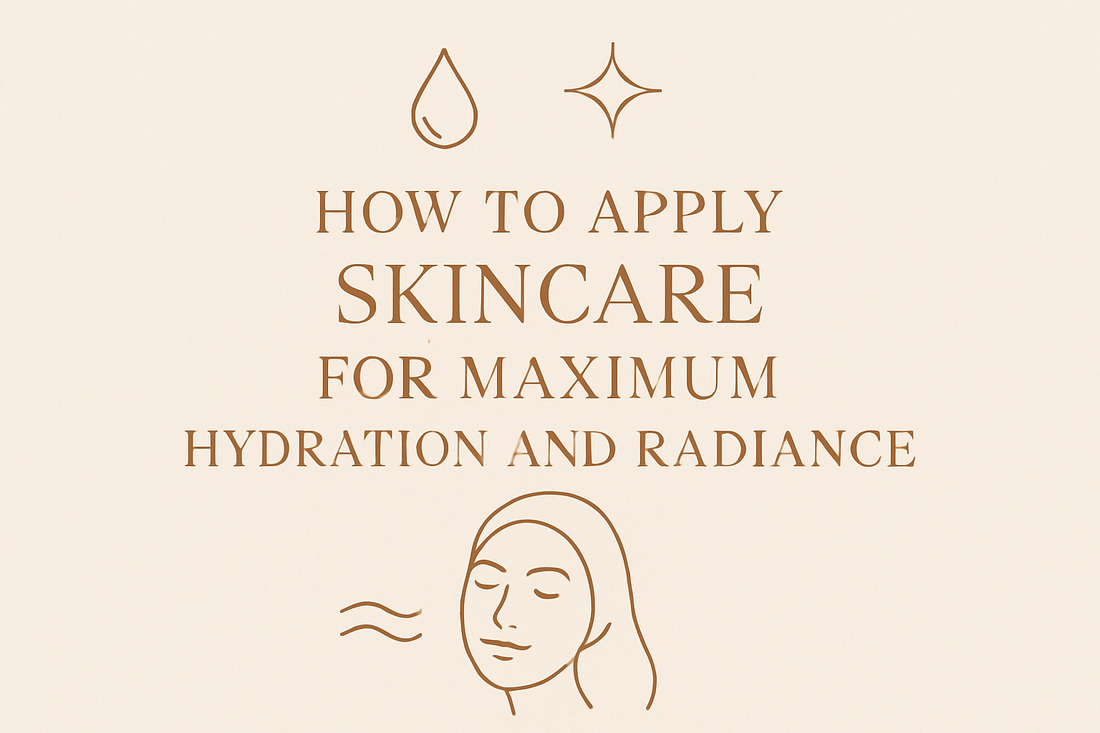 How to Apply Skincare for Maximum Hydration and Radianceimage