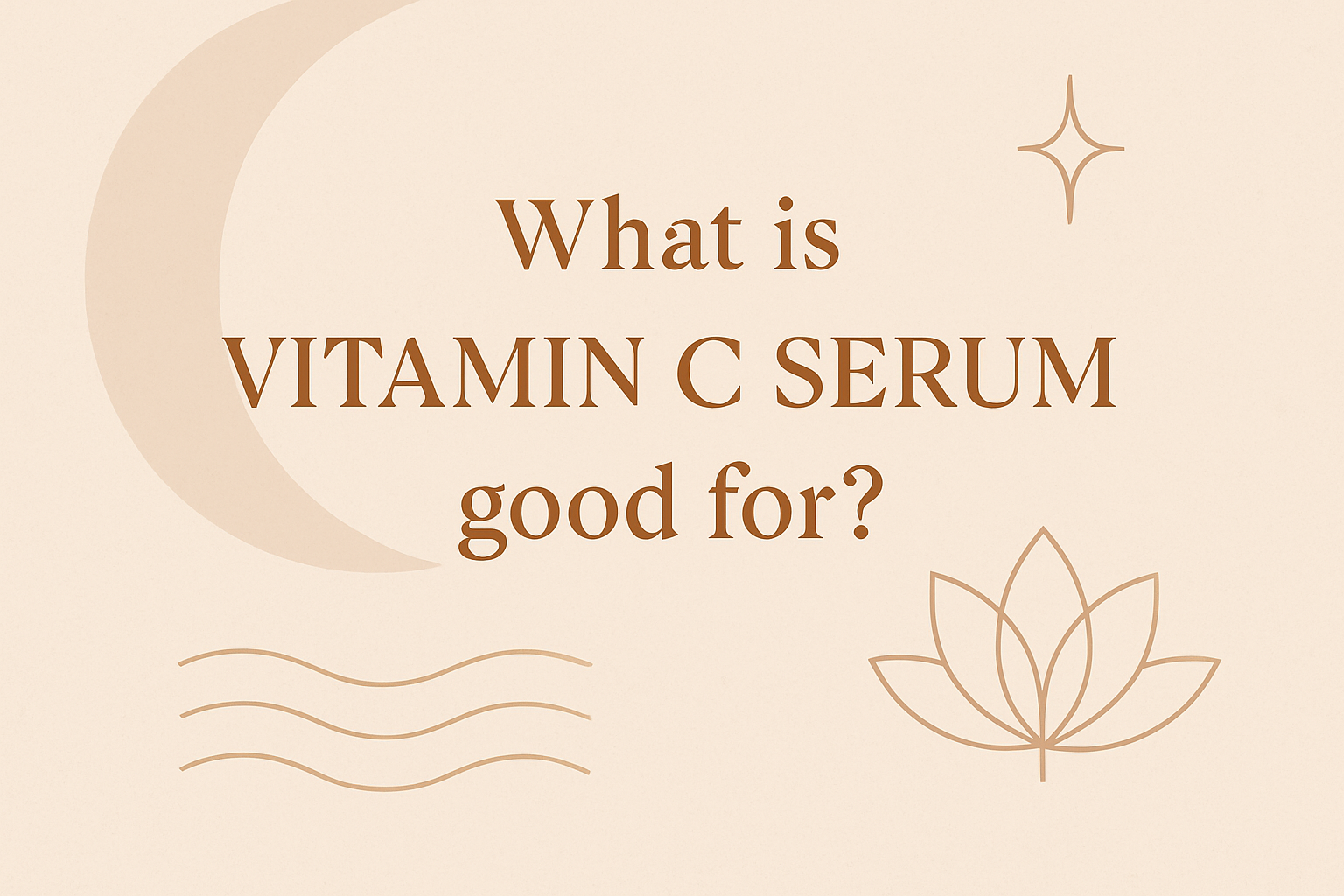 what is vitamin c serum good forimage
