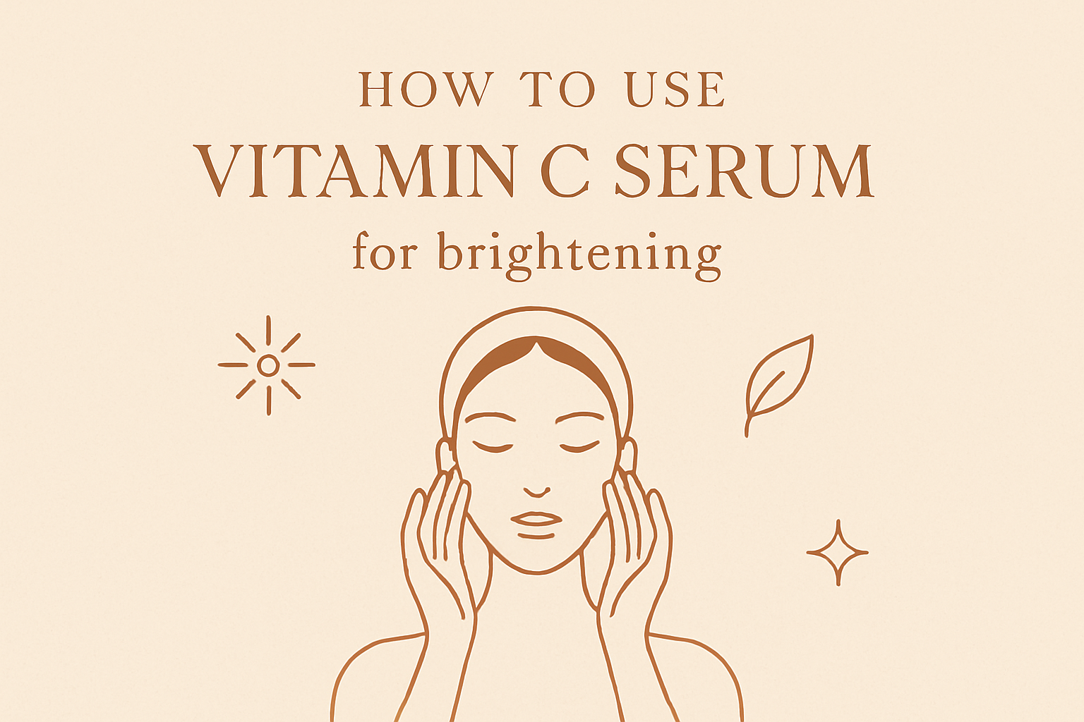 How to Use Vitamin C Serum for brighteningimage