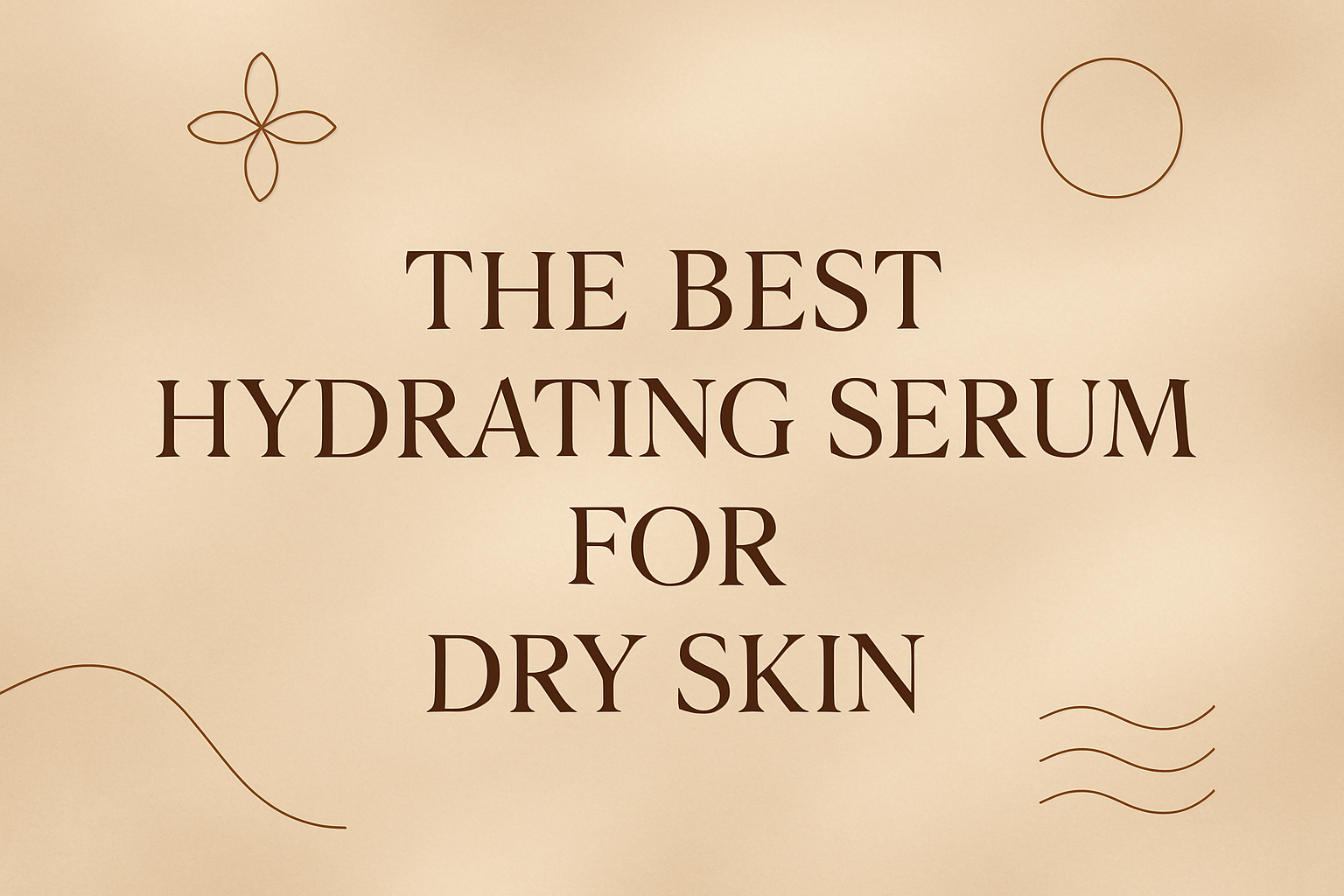what is the best hydrating serum for dry skinimage