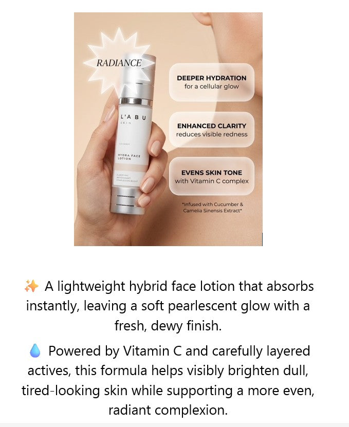 Hydra Face Lotion- Vitamin C +  Complex    smaller-molecule hydration for instant glow.